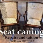 Two wooden chairs with newly caned seats and backs. Text: "Seat caning. Repairs and tuition. Ring Emma 07771515817.