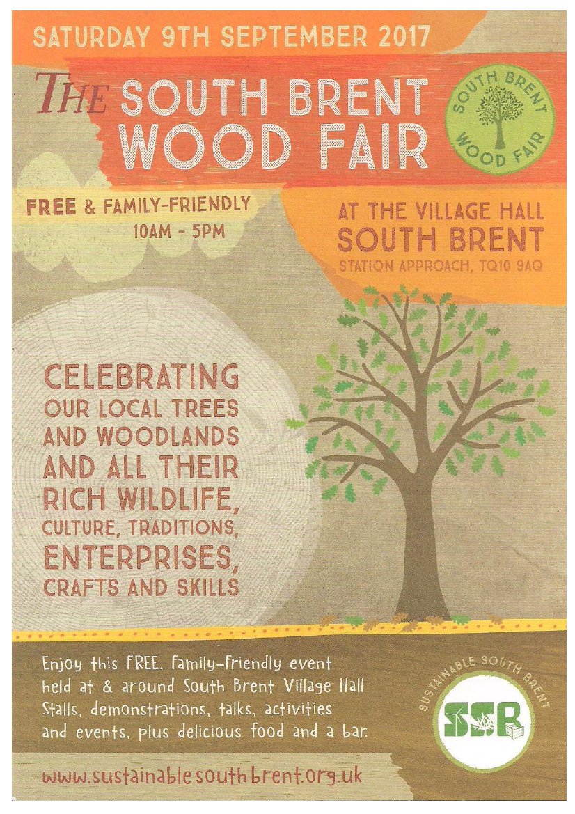 Poster for the South Brent Wood Fair, held on 9 September 2017 at South Brent Village Hall, promoting local trees, woodlands, wildlife, and related activities.